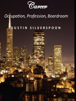 cover image of Career--Occupation, Profession, Boardroom